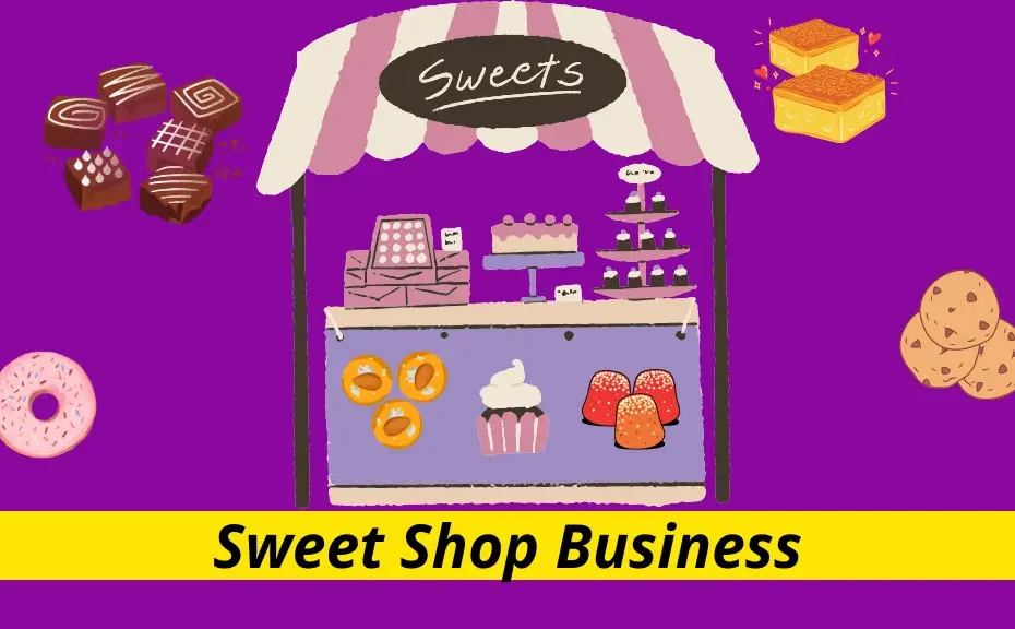 Sweet Shop Business