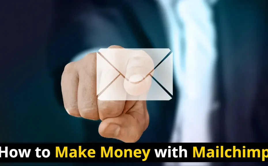 How to Make Money with Mailchimp