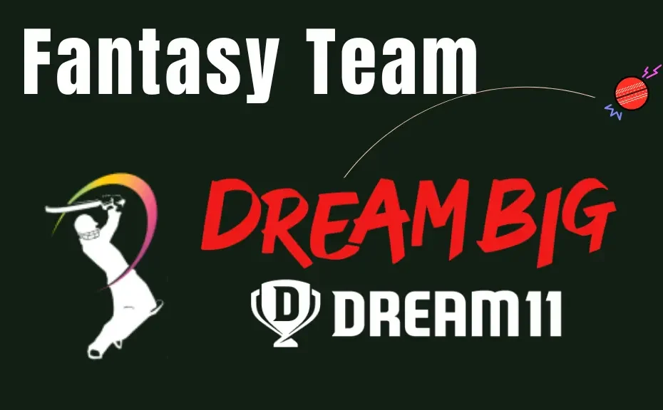 Dream11 Fantasy Team Tips